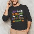 Halloween You Cant Scare Me Im A Middle School Teacher Men's Long Sleeve T-Shirt, novelty gifts, funny gifts Halloween You Cant Scare Me Im A Middle School Teacher Men's Long Sleeve T-Shirt, novelty gifts, funny gifts