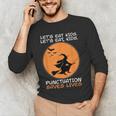 Halloween Teacher Witch Lets Eat Kids Punctuation Men's Long Sleeve T-Shirt, novelty gifts, funny gifts Halloween Teacher Witch Lets Eat Kids Punctuation Men's Long Sleeve T-Shirt, novelty gifts, funny gifts
