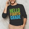 Hello Fourth Grade Shirt 4th Grade Boy Girl Student Teacher Men's Long Sleeve T-Shirt, novelty gifts, funny gifts Hello Fourth Grade Shirt 4th Grade Boy Girl Student Teacher Men's Long Sleeve T-Shirt, novelty gifts, funny gifts