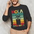 Hola Estudiantes Spanish Teacher Back To School 2025 Men's Long Sleeve T-Shirt, novelty gifts, funny gifts Hola Estudiantes Spanish Teacher Back To School 2025 Men's Long Sleeve T-Shirt, novelty gifts, funny gifts