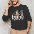 Be Kind Women Inspirational Teacher Animal Print Men's Long Sleeve T-Shirt, novelty gifts, funny gifts Be Kind Women Inspirational Teacher Animal Print Men's Long Sleeve T-Shirt, novelty gifts, funny gifts