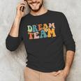 Last Day Of School Back To School Dream-Team Teacher Kids Men's Long Sleeve T-Shirt, novelty gifts, funny gifts Last Day Of School Back To School Dream-Team Teacher Kids Men's Long Sleeve T-Shirt, novelty gifts, funny gifts