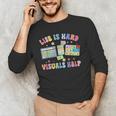 Life Is Hard Visuals Help Special Education Teacher SPED Men's Long Sleeve T-Shirt, novelty gifts, funny gifts