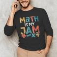 Math Is My Jam School Mathematics Women Men Math Teacher Men's Long Sleeve T-Shirt, novelty gifts, funny gifts Math Is My Jam School Mathematics Women Men Math Teacher Men's Long Sleeve T-Shirt, novelty gifts, funny gifts