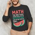 Math Only Place Where People Buy 66 Watermelons Teacher Joke Men's Long Sleeve T-Shirt, novelty gifts, funny gifts Math Only Place Where People Buy 66 Watermelons Teacher Joke Men's Long Sleeve T-Shirt, novelty gifts, funny gifts