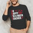 Math Teacher School So Happy I'm A Math Teacher Men's Long Sleeve T-Shirt, novelty gifts, funny gifts Math Teacher School So Happy I'm A Math Teacher Men's Long Sleeve T-Shirt, novelty gifts, funny gifts
