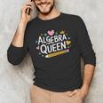 Mathematician And Mathematics Teacher Algebra Queen Men's Long Sleeve T-Shirt, novelty gifts, funny gifts Mathematician And Mathematics Teacher Algebra Queen Men's Long Sleeve T-Shirt, novelty gifts, funny gifts