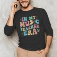 In My Music Teacher Era Back To School Squad Music Teacher Men's Long Sleeve T-Shirt, novelty gifts, funny gifts In My Music Teacher Era Back To School Squad Music Teacher Men's Long Sleeve T-Shirt, novelty gifts, funny gifts