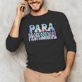 Paraprofessional Groovy Back To School Cute Teachers Women Men's Long Sleeve T-Shirt, novelty gifts, funny gifts Paraprofessional Groovy Back To School Cute Teachers Women Men's Long Sleeve T-Shirt, novelty gifts, funny gifts