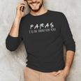 Paras I'Ll Be There For You Teacher Men's Long Sleeve T-Shirt, novelty gifts, funny gifts Paras I'Ll Be There For You Teacher Men's Long Sleeve T-Shirt, novelty gifts, funny gifts