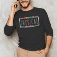Physical Education PE Teacher Phys Ed Student Graduation Men's Long Sleeve T-Shirt, novelty gifts, funny gifts