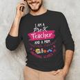 PreK Teacher Mom Shirt Preschool Teacher Mother For Women Men's Long Sleeve T-Shirt, novelty gifts, funny gifts