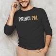 Principal School Teacher Friend Men Women Men's Long Sleeve T-Shirt, novelty gifts, funny gifts