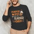 Pumpkin Spice Gives Me Teacher Powers Fall Thanksgiving Men Women Men's Long Sleeve T-Shirt, novelty gifts, funny gifts Pumpkin Spice Gives Me Teacher Powers Fall Thanksgiving Men Women Men's Long Sleeve T-Shirt, novelty gifts, funny gifts