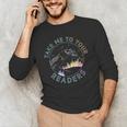 Take Reading English Teacher Library Alien Space T-S Tie Dye Men's Long Sleeve T-Shirt, novelty gifts, funny gifts