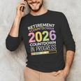 Retirement Class Of 2026 Teacher Countdown Loading Teacher Men's Long Sleeve T-Shirt, novelty gifts, funny gifts Retirement Class Of 2026 Teacher Countdown Loading Teacher Men's Long Sleeve T-Shirt, novelty gifts, funny gifts