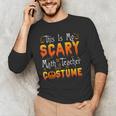 This Is My Scary Math Teacher Costume Halloween Men's Long Sleeve T-Shirt, novelty gifts, funny gifts This Is My Scary Math Teacher Costume Halloween Men's Long Sleeve T-Shirt, novelty gifts, funny gifts