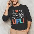 Science Of Reading I Love To Teach UFLI Teacher Literacy Men's Long Sleeve T-Shirt, novelty gifts, funny gifts