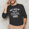 Singing Voice Singer Choir Chorus Music Teacher For Men Women Girls Kids Men's Long Sleeve T-Shirt, novelty gifts, funny gifts