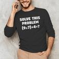 Solve This Problem 9X7467 Elementary Math Teacher Men's Long Sleeve T-Shirt, novelty gifts, funny gifts Solve This Problem 9X7467 Elementary Math Teacher Men's Long Sleeve T-Shirt, novelty gifts, funny gifts