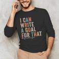 Special Education Teacher I Can Write A Goal For That Sped Men's Long Sleeve T-Shirt, novelty gifts, funny gifts Special Education Teacher I Can Write A Goal For That Sped Men's Long Sleeve T-Shirt, novelty gifts, funny gifts
