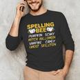 Spelling Bee Costume For a Halloween Teacher Pun Women Men's Long Sleeve T-Shirt, novelty gifts, funny gifts Spelling Bee Costume For a Halloween Teacher Pun Women Men's Long Sleeve T-Shirt, novelty gifts, funny gifts