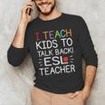 I Teach Kids To Talk Back ESL ESOL Teacher School Team Group Men's Long Sleeve T-Shirt, novelty gifts, funny gifts I Teach Kids To Talk Back ESL ESOL Teacher School Team Group Men's Long Sleeve T-Shirt, novelty gifts, funny gifts