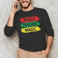 Teacher Magic Black History Month Educator For Men Women Men's Long Sleeve T-Shirt, novelty gifts, funny gifts