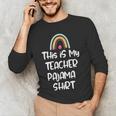 This Is My Teacher Pajama Shirt Teacher Life Tee Men's Long Sleeve T-Shirt, novelty gifts, funny gifts