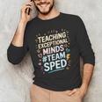 Team Sped Sped Teacher Special Education Teacher Team Men's Long Sleeve T-Shirt, novelty gifts, funny gifts