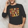 In My Thankful Teacher Era Autumn Thanksgiving Fall Season Men's Long Sleeve T-Shirt, novelty gifts, funny gifts In My Thankful Teacher Era Autumn Thanksgiving Fall Season Men's Long Sleeve T-Shirt, novelty gifts, funny gifts
