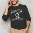 History Teacher Joke Four Score & Seven Years Men's Long Sleeve T-Shirt, novelty gifts, funny gifts History Teacher Joke Four Score & Seven Years Men's Long Sleeve T-Shirt, novelty gifts, funny gifts