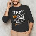 Trig Or Treat Shirt Halloween Math Teacher School College Men Women Kids Men's Long Sleeve T-Shirt, novelty gifts, funny gifts