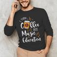 I Turn Coffee Into Music Education Music Teacher Men's Long Sleeve T-Shirt, novelty gifts, funny gifts