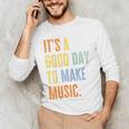 It's A Good Day To Make Music Music Lover Teacher Men's Long Sleeve T-Shirt, novelty gifts, funny gifts It's A Good Day To Make Music Music Lover Teacher Men's Long Sleeve T-Shirt, novelty gifts, funny gifts