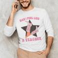 Man I Feel Like A Teacher Retro Western Country Cowgirl Men's Long Sleeve T-Shirt, novelty gifts, funny gifts Man I Feel Like A Teacher Retro Western Country Cowgirl Men's Long Sleeve T-Shirt, novelty gifts, funny gifts