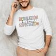 Regulation Before Expectation Occupational Therapy Teacher Men's Long Sleeve T-Shirt, novelty gifts, funny gifts Regulation Before Expectation Occupational Therapy Teacher Men's Long Sleeve T-Shirt, novelty gifts, funny gifts