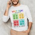 What Zone Are You In How Are You Feeling Teacher Men's Long Sleeve T-Shirt, novelty gifts, funny gifts What Zone Are You In How Are You Feeling Teacher Men's Long Sleeve T-Shirt, novelty gifts, funny gifts