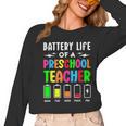 Battery Life Of a Preschool School Teacher School Week Women Long Sleeve T-Shirt, trending gift Battery Life Of a Preschool School Teacher School Week Women Long Sleeve T-Shirt, trending gift