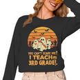You Can't Scare Me I Teach 3rd Grade Teacher Halloween Men Women Kids Women Long Sleeve T-Shirt, trending gift You Can't Scare Me I Teach 3rd Grade Teacher Halloween Men Women Kids Women Long Sleeve T-Shirt, trending gift