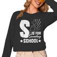 Christian Teacher S Is For Sunday School Essentials Women Long Sleeve T-Shirt, trending gift Christian Teacher S Is For Sunday School Essentials Women Long Sleeve T-Shirt, trending gift