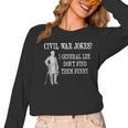 Civil War For History Buff & History Teachers For Men Women Girls Kids Women Long Sleeve T-Shirt, History Teacher Gifts, trending gift Civil War For History Buff & History Teachers For Men Women Girls Kids Women Long Sleeve T-Shirt, History Teacher Gifts, trending gift