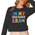 Cute Coffee Glass Face Happy Day In My Tired Teacher ERA For Men Women Women Long Sleeve T-Shirt, trending gift