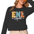 ENL Squad Back To School Teachers Students ENL Crew Men Women Girls Kids Women Long Sleeve T-Shirt, trending gift