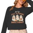 Ghost Are You Fall-O-Ween Directions Teacher Halloween Women Long Sleeve T-Shirt, trending gift