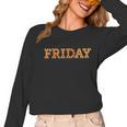 Happy Friday Love Fridays Fun Teacher For Men Women Women Long Sleeve T-Shirt, trending gift Happy Friday Love Fridays Fun Teacher For Men Women Women Long Sleeve T-Shirt, trending gift