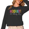 Hooray It's Library Day Teacher Reader Books Back To School Women Long Sleeve T-Shirt, trending gift