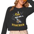 I Love Bee-Ing A Teacher Honey Bee Job Profession Women Long Sleeve T-Shirt, trending gift I Love Bee-Ing A Teacher Honey Bee Job Profession Women Long Sleeve T-Shirt, trending gift