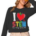 I Love STEM Student Teacher 1st Day Of School Back To School Women Long Sleeve T-Shirt, trending gift