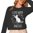 Math Nerd Math Teacher Cat Lover I Love Math And Cats Women Long Sleeve T-Shirt, trending gift Math Nerd Math Teacher Cat Lover I Love Math And Cats Women Long Sleeve T-Shirt, trending gift